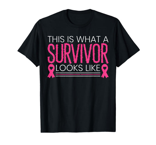 This Is What A Survivor Looks Like Beat Breast Cancer T-Shirt