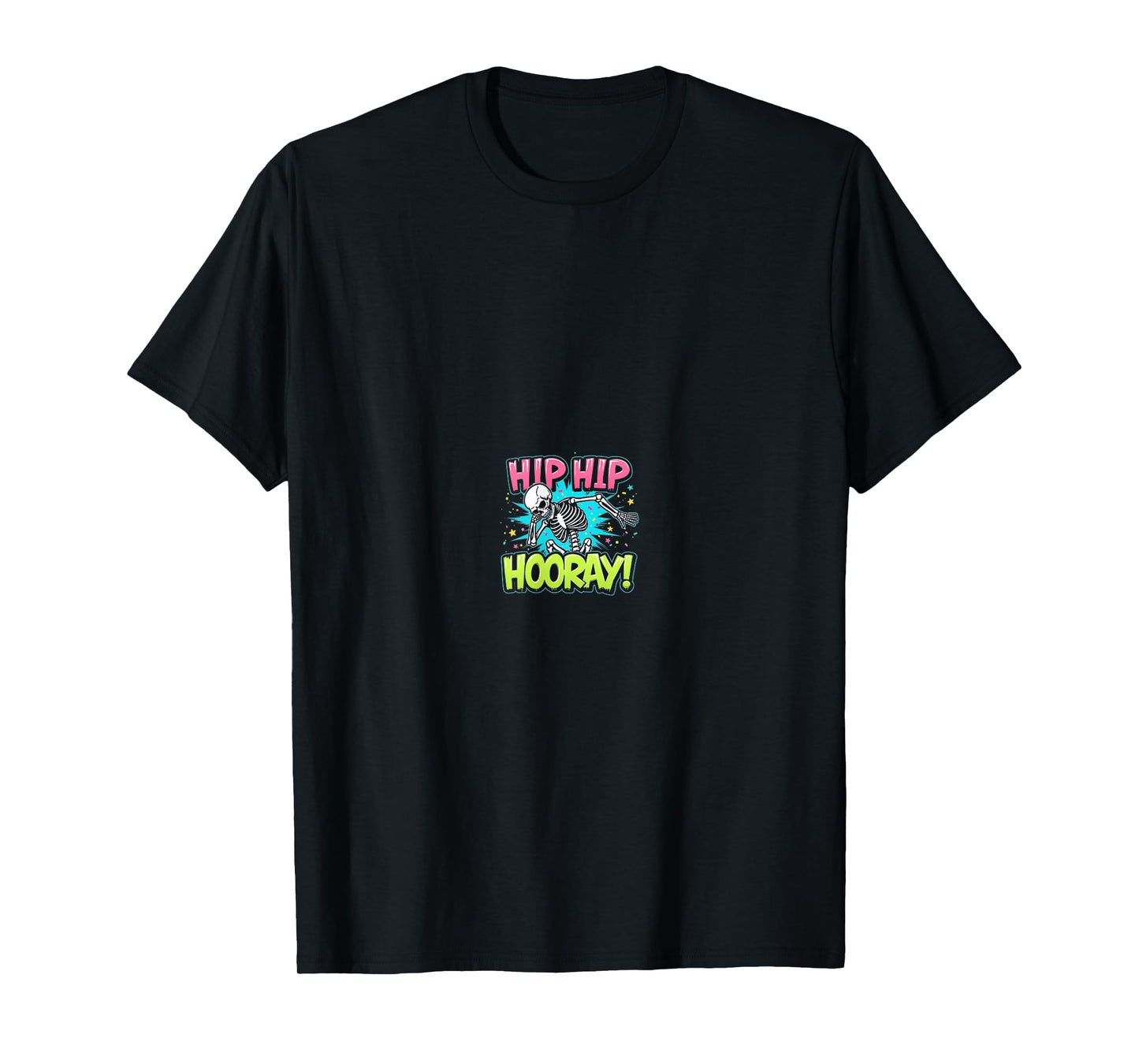 Hip Hip Hooray Funny Skeleton Hip Replacement Design T-Shirt