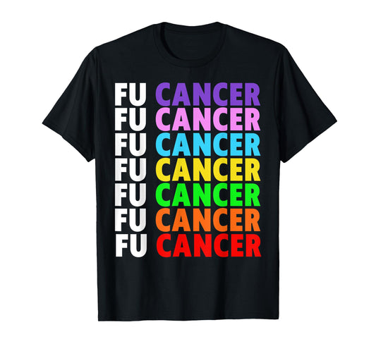 FU Cancer T-Shirt Fuck Cancer Awareness T-Shirt