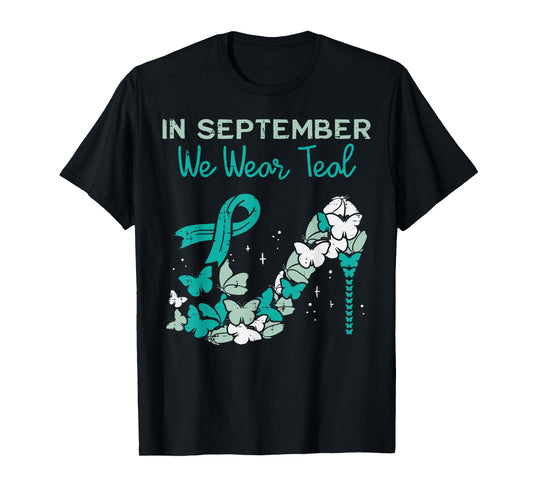 September We Wear Teal Ribbon Shoe Ovarian Cancer Awareness T-Shirt