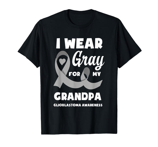 I Wear Gray For My Grandpa Glioblastoma Awareness T-Shirt