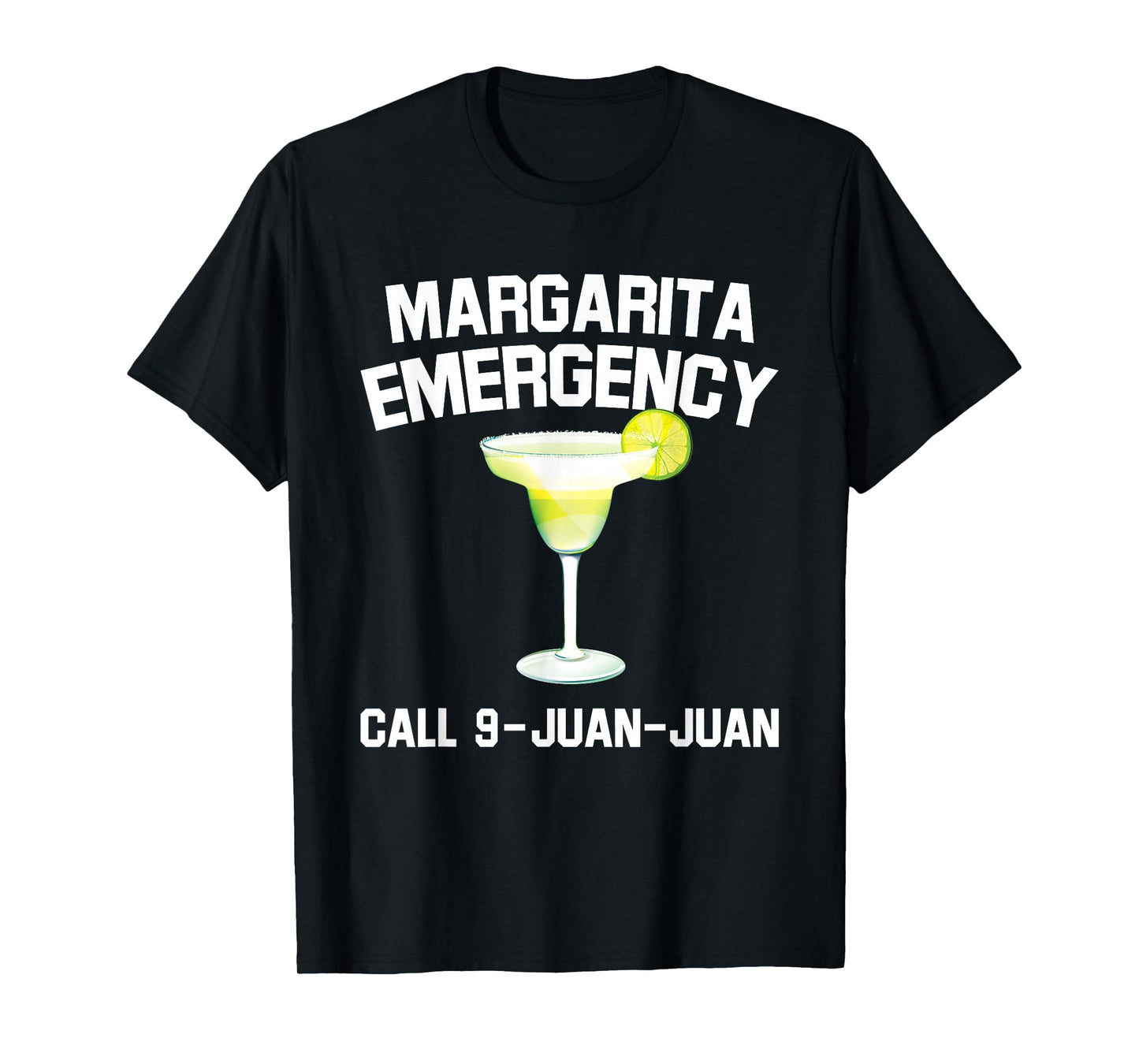 Margarita Emergency Mexican Fiesta Funny Cinco de Mayo T-Shirt