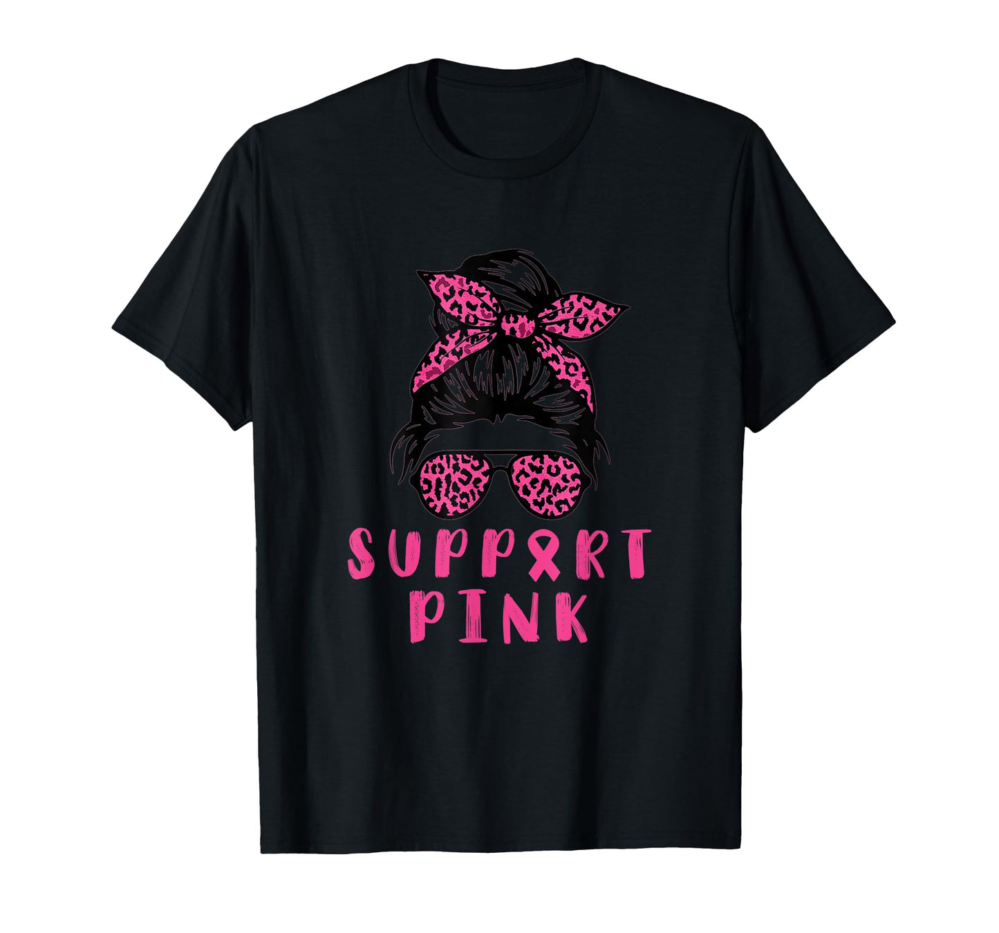 In October We Wear Pink for Breast Cancer Awareness support T-Shirt