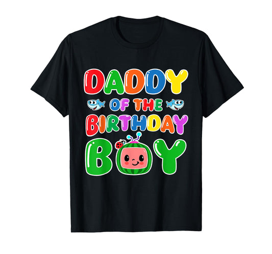 Daddy Of The Birthday Boy Funny melon Family Party Matching T-Shirt