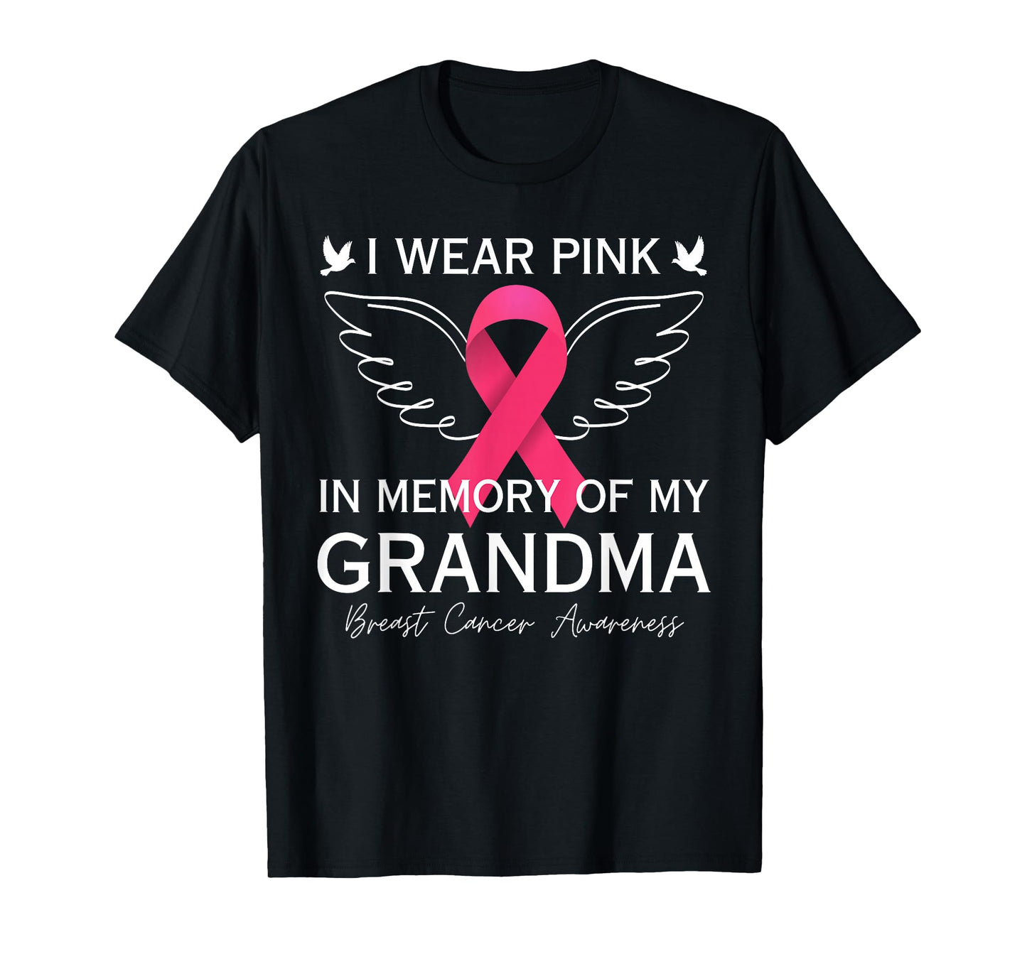 I Wear Pink In Memory Of My Grandma Angel In Heaven Memory T-Shirt