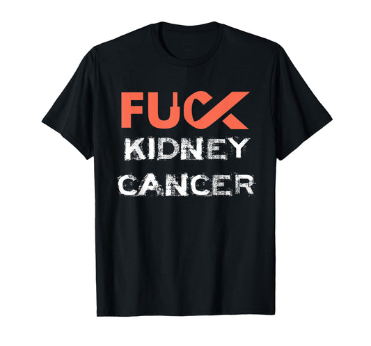 Fuck Kidney Cancer Awareness T-Shirt