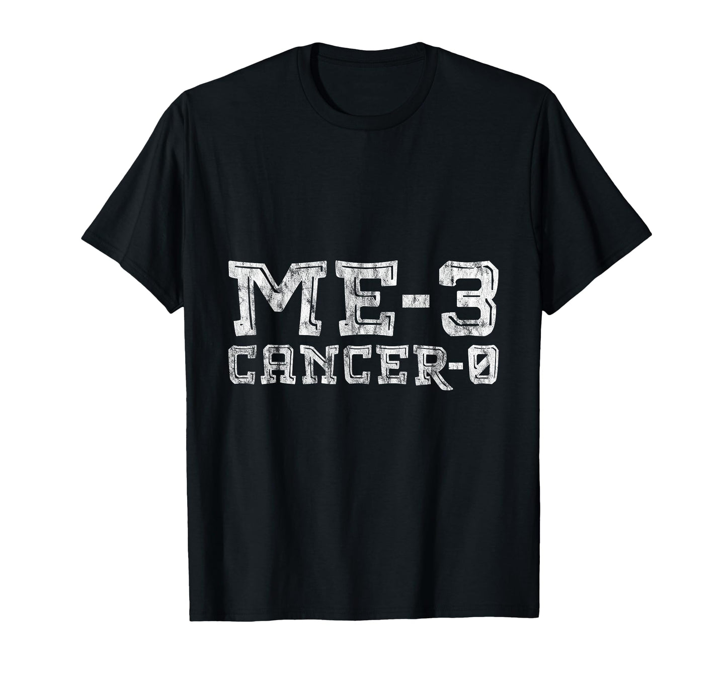 Me 3 Cancer 0 Survivor Inspiration Journey -- T-Shirt