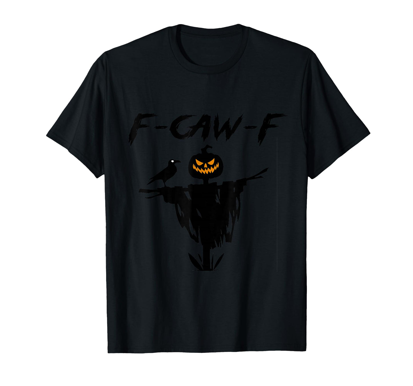 Halloween F-Caw-F Black Crow Bird T-Shirt FCAWF Raven Funny T-Shirt