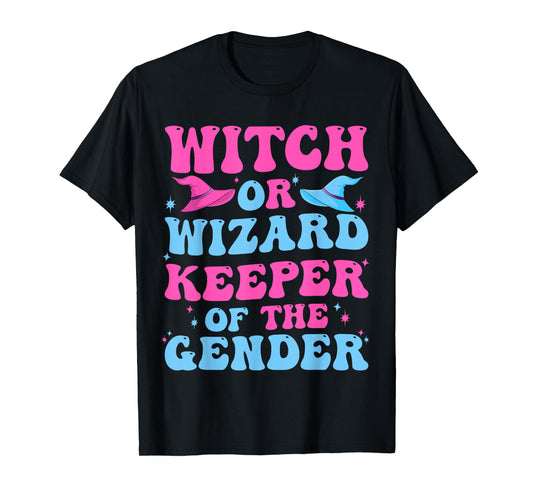 Witch or Wizard Funny Keeper of Gender Gender Reveal Party T-Shirt