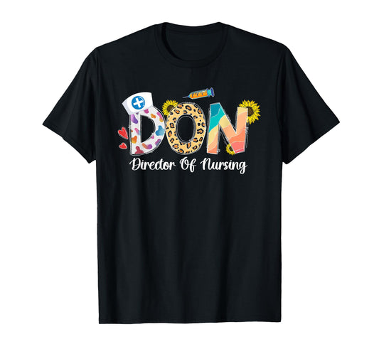 Director Of Nursing Director Nurse Director T-Shirt