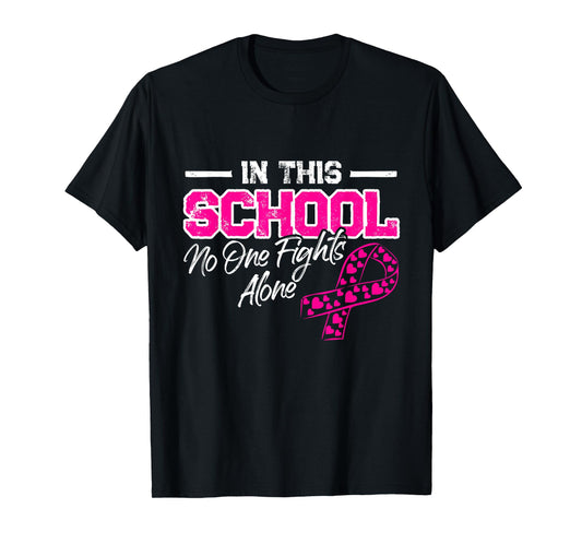 In This School Breast Cancer Awareness Month Support Warrior T-Shirt