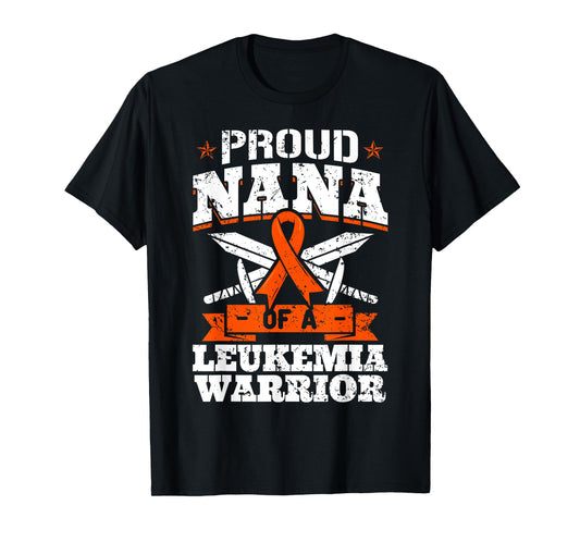 Proud Nana Of A Leukemia Warrior Grandma Awareness Ribbon T-Shirt