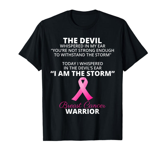 I AM THE STORM Breast Cancer Warrior Women's Men's T-Shirt T-Shirt