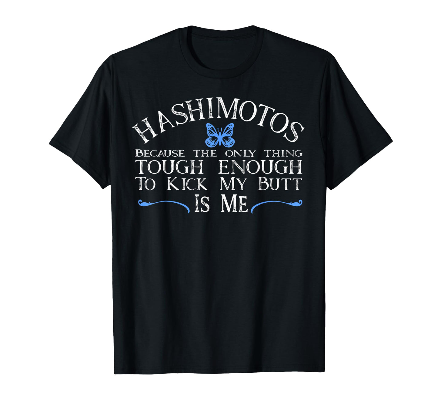 Hashimotos Shirt Thyroid Disease Autoimmune Funny Tshirt T-Shirt