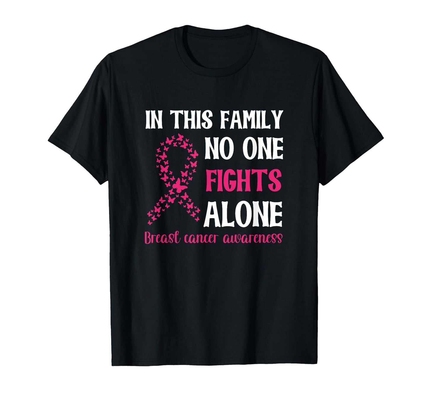 Breast Cancer Awareness - Family Fight T-Shirt