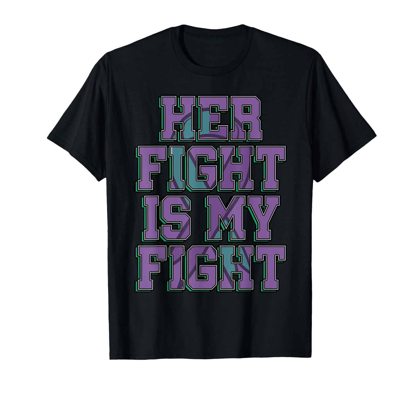 Her Fight Is My Fight Anal Cancer Awareness Warrior Gift T-Shirt
