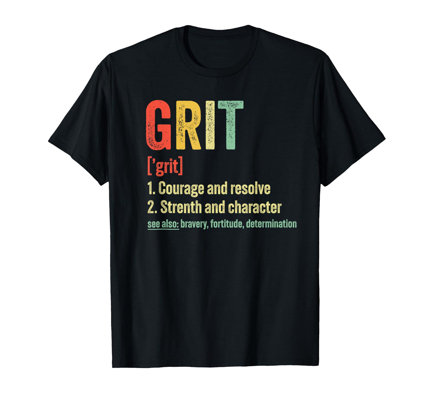 Grit Definition Motivation T-Shirt