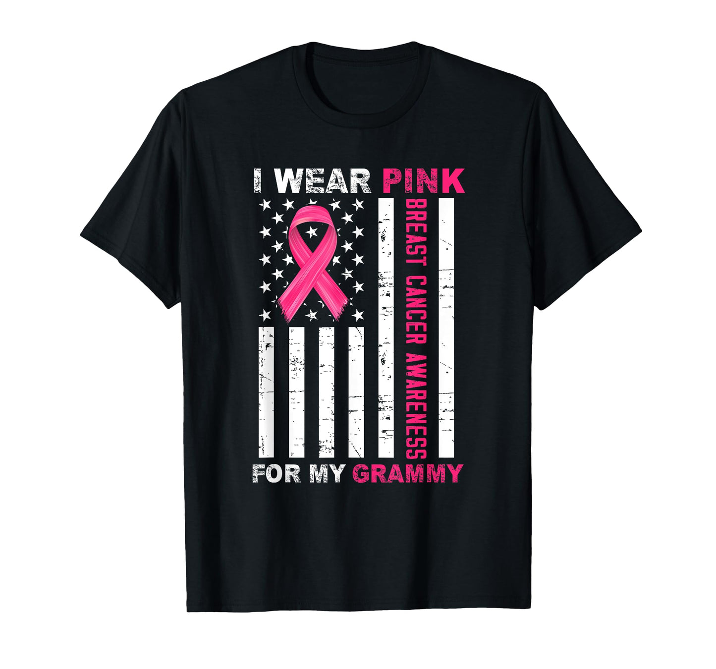 I Wear Pink For My Grammy Pink Ribbon Breast Cancer Us Flag T-Shirt