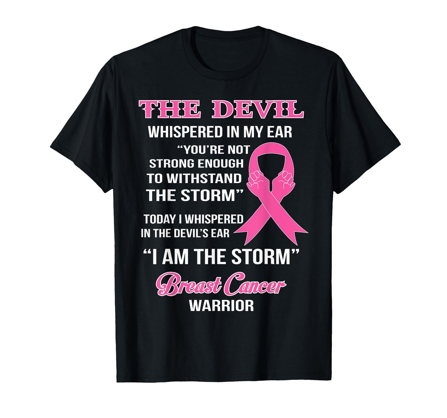 Breast Cancer Warrior Cancer Survivor Clothing Gift T-Shirt