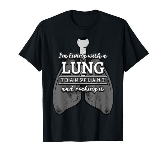 Lung Transplantation Rocking It Recipient Fighter Donor Gift T-Shirt