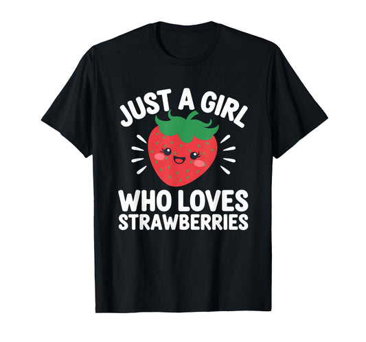 Berry Lover Just A Girl Who Loves Strawberries Women Kids T-Shirt