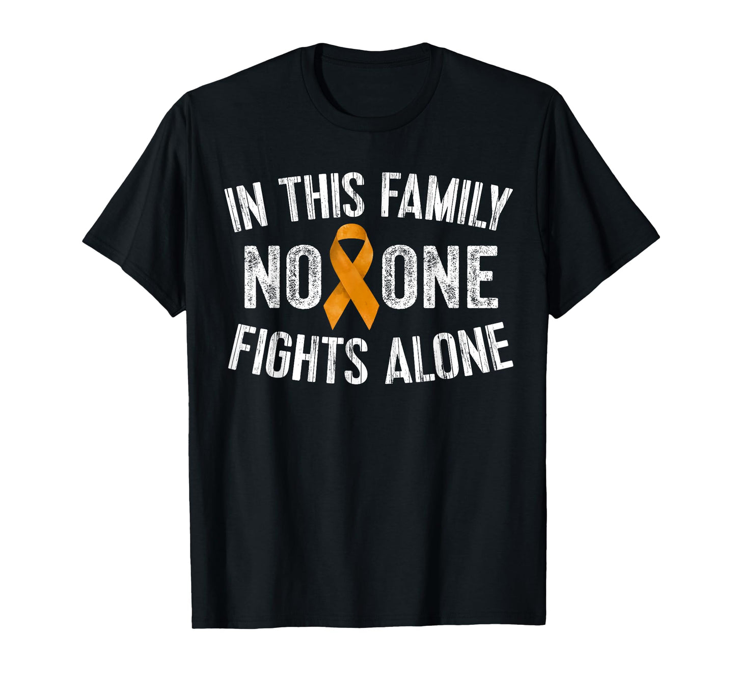 In This Family No One Fights Alone Shirt Orange Ribbon Gift T-Shirt