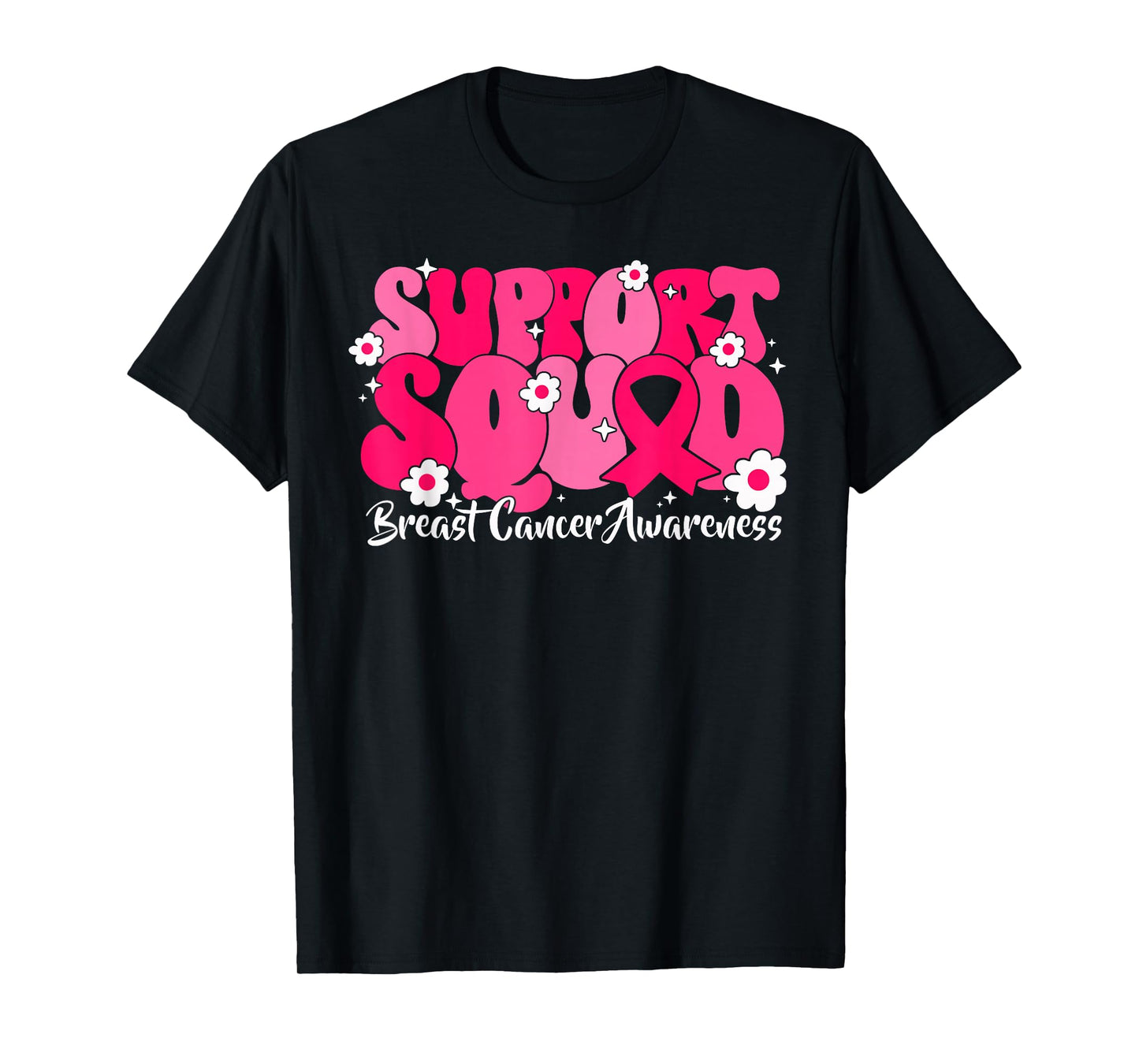 Breast Cancer Support Squad Pink Ribbon Flowers Family Team T-Shirt
