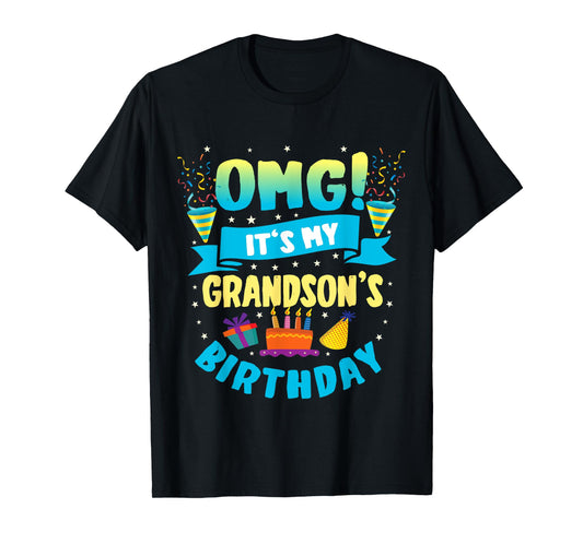 OMG It's My Grandson Birthday T-Shirt