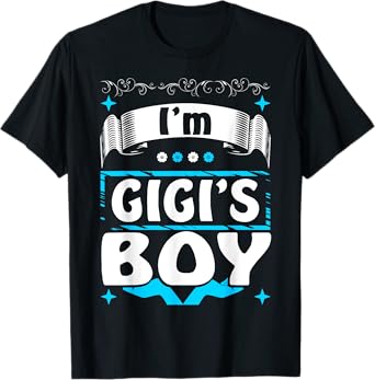 Gigi Boy Infant Toddler Gift Funny T-Shirt