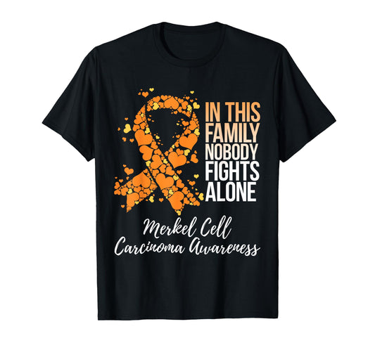 Family Support Merkel Cell Carcinoma Awareness T-Shirt