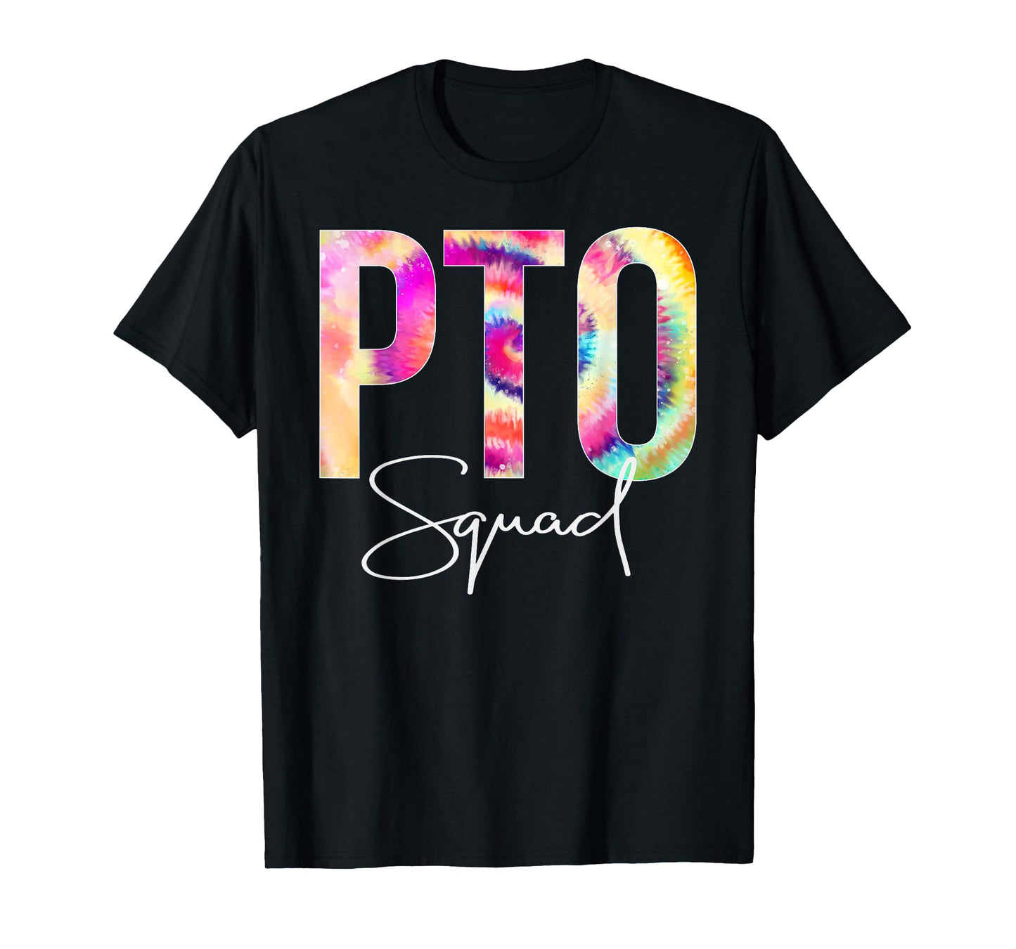 PTO Squad Tie Dye Back To School women appreciation T-Shirt