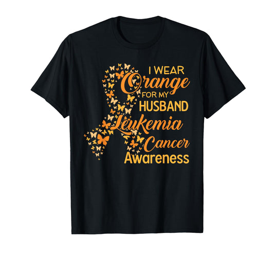 I wear Orange for my Husband Leukemia Cancer Awareness T-Shirt