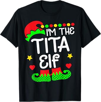 I'm The Tita Elf Shirt - Funny Christmas Family Elf Costume T-Shirt