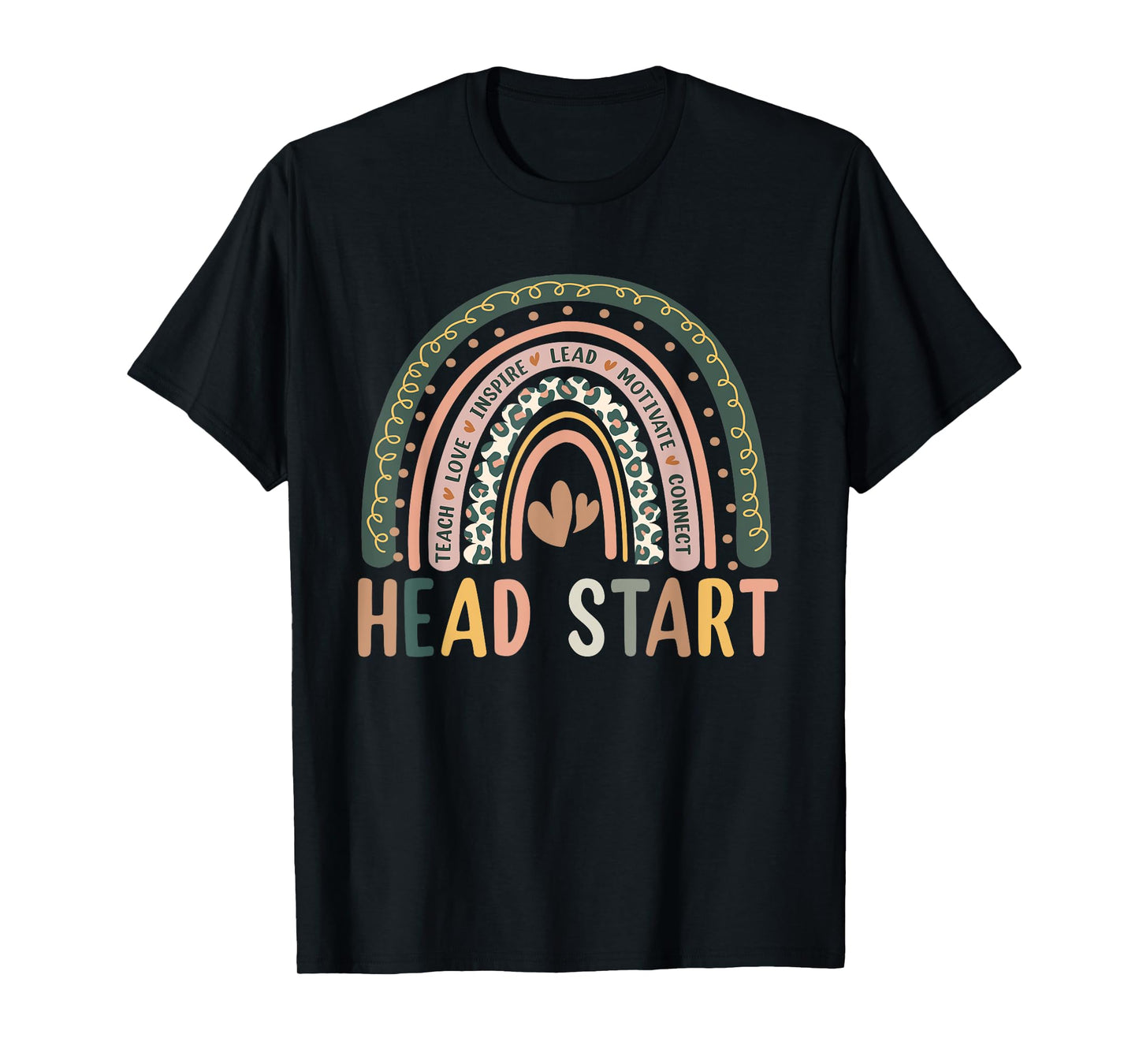 Head Start Rainbow Headstart Teacher First Day Of School T-Shirt
