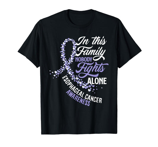 In This Family Nobody Fights Alone Esophageal Cancer T-Shirt