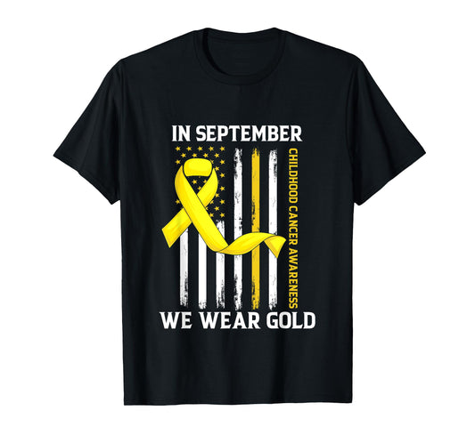 In September We Wear Gold Yellow Childhood Cancer Awareness T-Shirt
