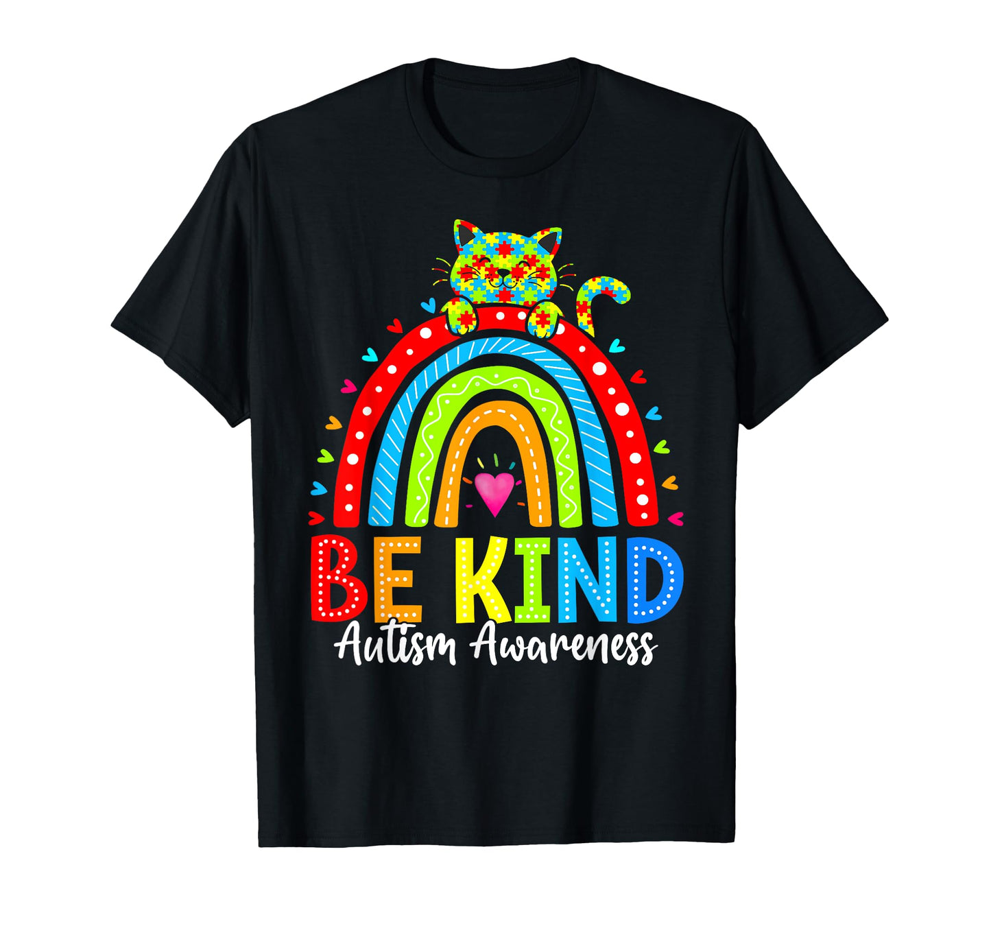 Be Kind Rainbow Cat Autism Awareness In April We Wear Blue Men Women Kids T-Shirt