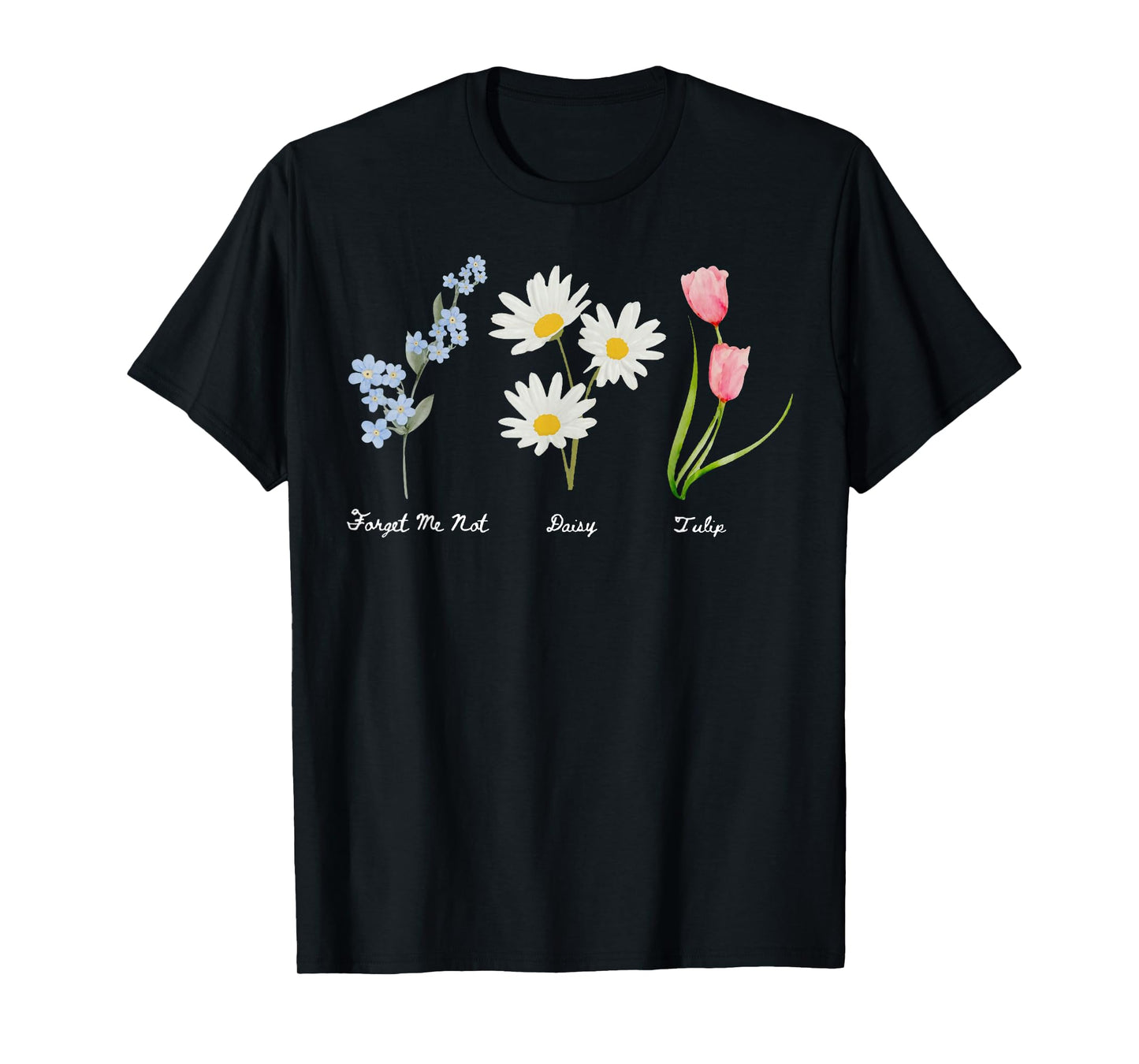 Forget Me Not Daisy Tulip Flowers T-Shirt