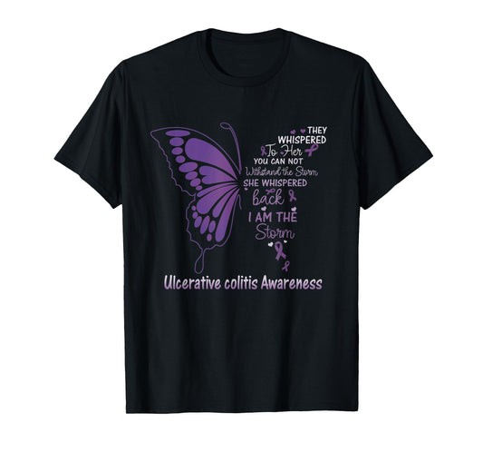 Ulcerative Colitis I am the Storm T-Shirt