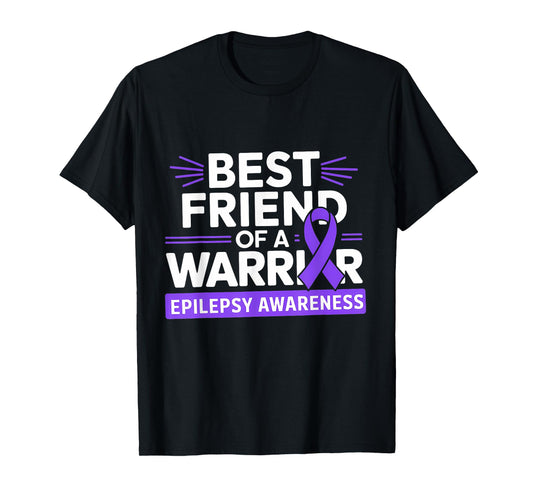 Best Friend Of A Warrior Purple Ribbon Epilepsy Awareness T-Shirt