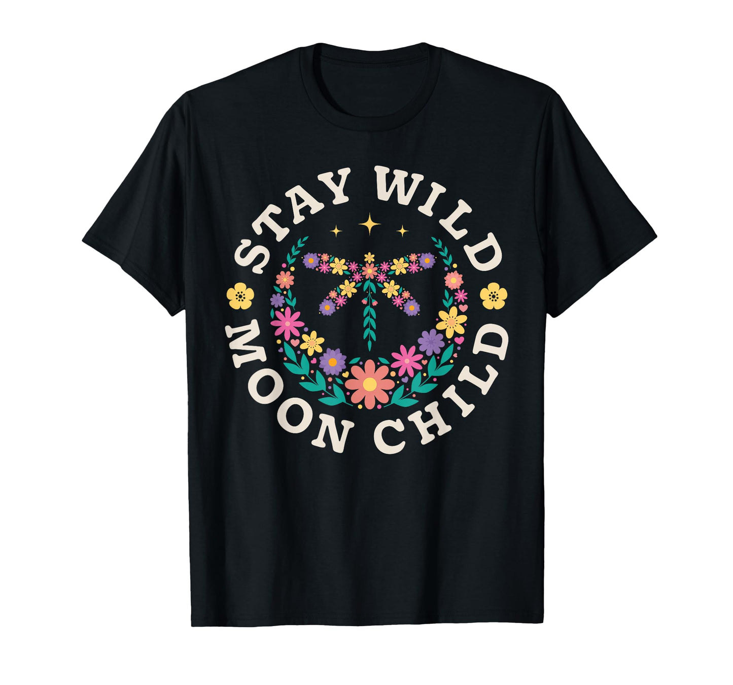 Stay Wild Moon Child Hippie Dragonfly Retro 70s Bug Insect T-Shirt