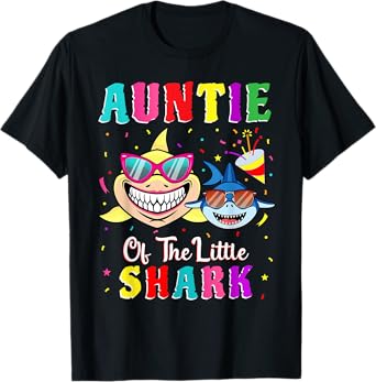 Auntie Of The Little Shark Aunt Nephew Shark Birthday Party T-Shirt