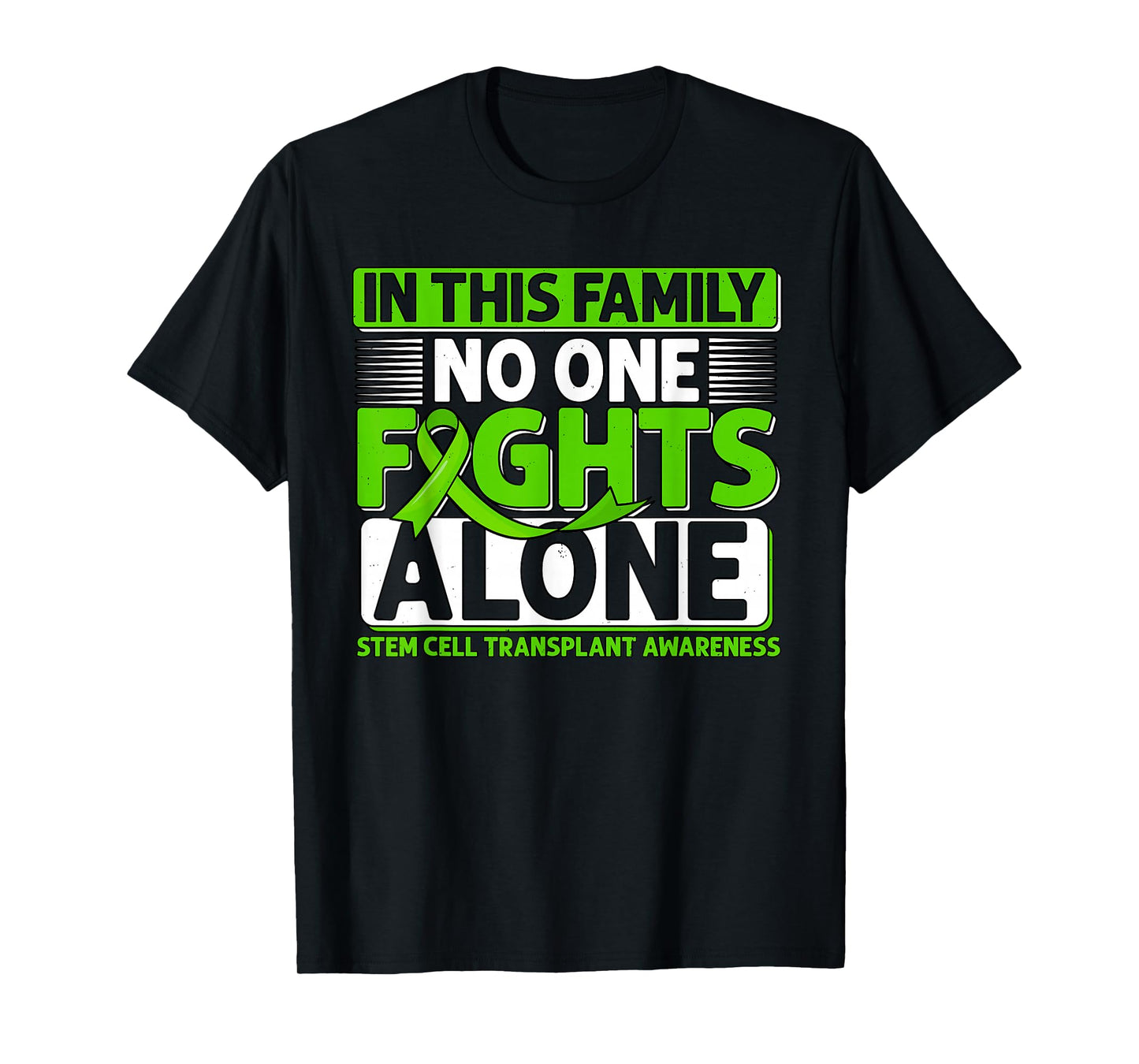 Stem Cell Transplant Fights Bone Marrow Donor Survivor T-Shirt
