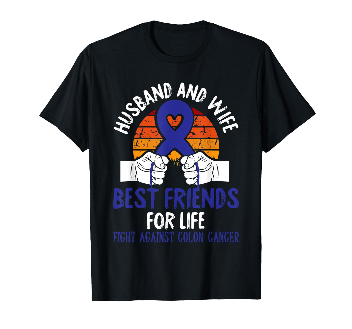 Husband And Wife Colon Cancer Awareness Fight Retro Gifts T-Shirt