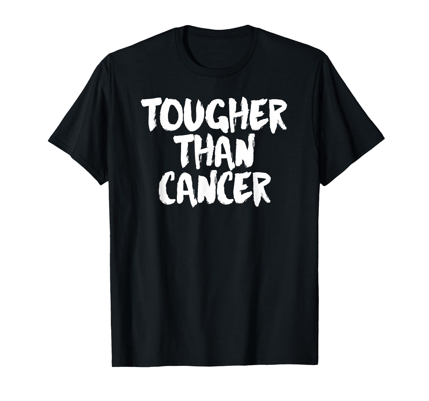 Tougher Than Cancer | Cancer Survivor Gift T-Shirt