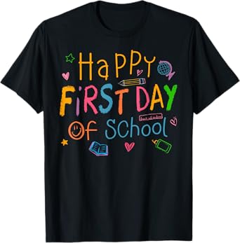 Happy First Day Of School Welcome Back To School Shirts Kids T-Shirt