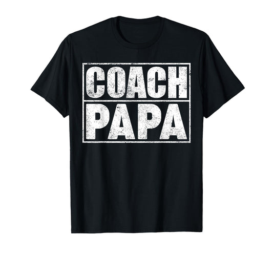 Funny Soccer Football Basketball Coach Papa Father's Day T-Shirt