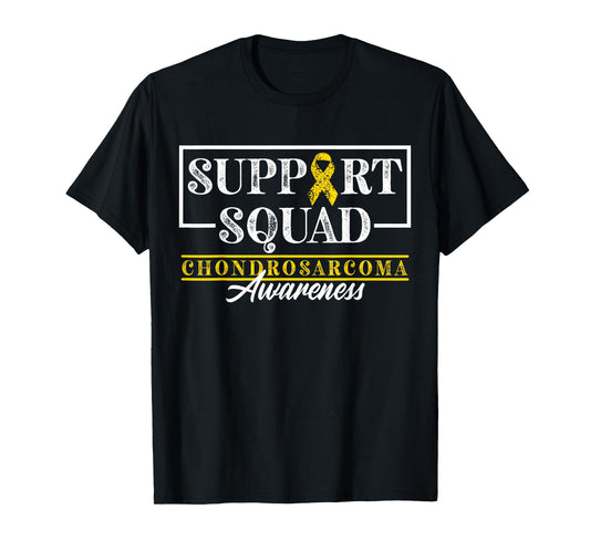 Bone Cancer I Support Awareness Squad I Chondrosarcoma T-Shirt