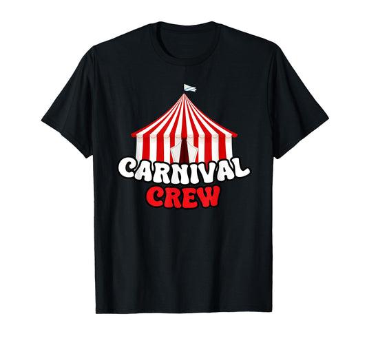 Carnival Crew Circus Staff Festival Theme Birthday Party T-Shirt