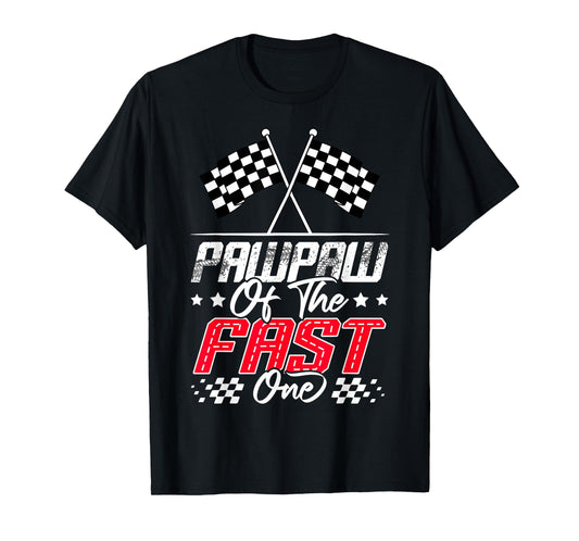 Pawpaw Of The Fast One First Birthday Racing Car Family T-Shirt